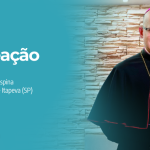 Papa Francisco nomeia novo bispo para a vacante diocese de Itapeva