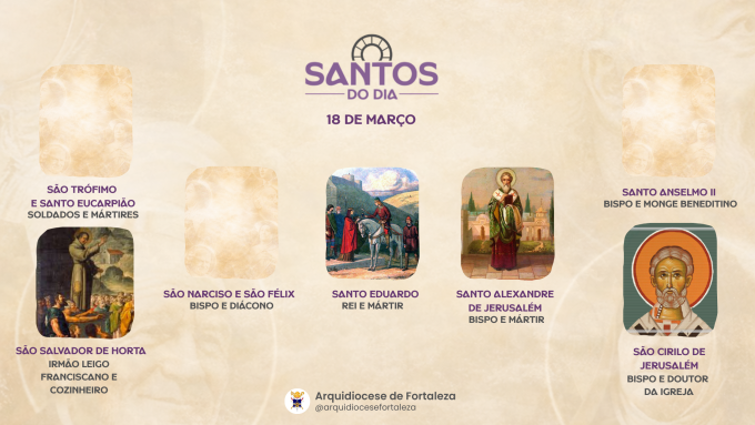 santos 1803 1 em Santos do Dia (18/03): São Cirilo de Jerusalém, Santo Alexandre de Jerusalém, Santo Anselmo II e outros