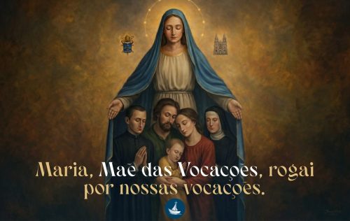 maria mae das vocacoes rogai por nossas vocacoes em Início | Arquidiocese de Fortaleza