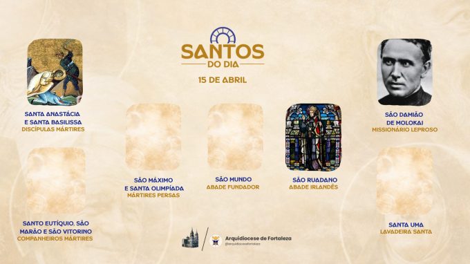 santos 15 04 em Santos do Dia (15/04): Santa Anastácia e Santa Basilissa, São Damião de Molokai, Santo Eutíquio, São Marão e São Vitorino e outros