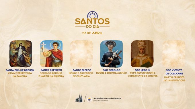 santos 19 04 em Santos do Dia (19/04): Santo Élfego, Santa Ema de Bremen, Santo Expedito, São Geroldo e outros