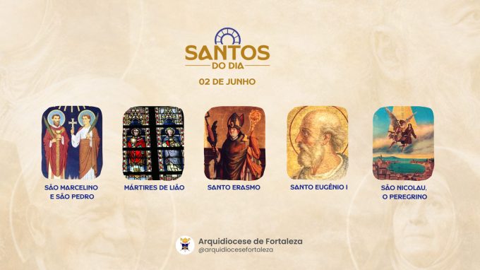 santos 02 06 em Santos do Dia (02/06): São Marcelino e São Pedro, São Potino, São Vécio e Santa Blandina e Santo Erasmo