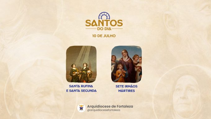santos 10 07 em Santos do Dia (10/07): Santa Rufina e Santa Segunda e os Sete Irmãos Mártires do Século II