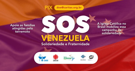 1 5 em Igreja Católica lança campanha de solidariedade e fraternidade às vítimas dos terremotos da Venezuela: “SOS VENEZUELA”