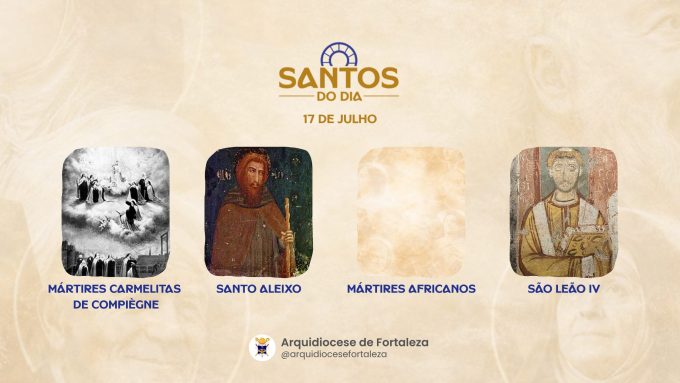santos 17 07 em Santos do Dia (17/07): Dezessete Carmelitas Franceses, Santo Aleixo, Doze Mártires Africanos e São Leão IV